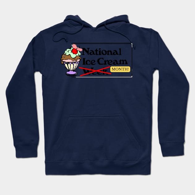 National Ice-Cream Month Hoodie by MinnieWilks